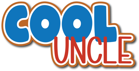 Cool Uncle - Scrapbook Page Title Die Cut