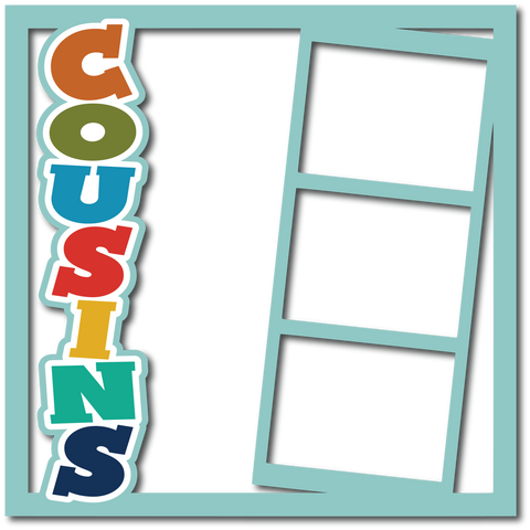 Cousins - 3 Frames - Layered Overlay - Digital Cut File - SVG - INSTANT DOWNLOAD