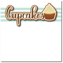 Cupcakes - Printed Premade Scrapbook Page 12x12 Layout