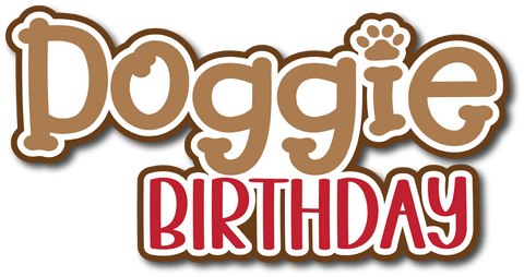 Doggie Birthday - Scrapbook Page Title Die Cut