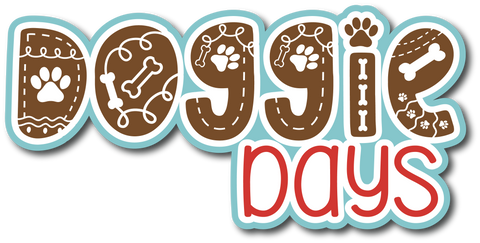 Doggie Days - Scrapbook Page Title Die Cut