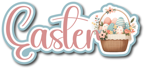 Easter - Scrapbook Page Title Die Cut