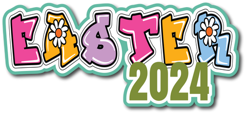 Easter 2024 - Scrapbook Page Title Die Cut
