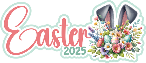 Easter 2025 - Scrapbook Page Title Die Cut