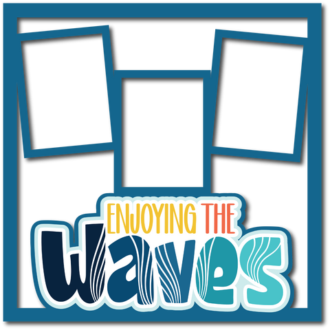 Enjoying the Waves - Scrapbook Page Layered Overlay Kit