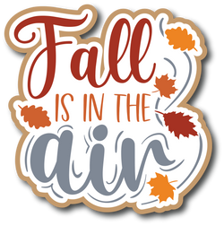 Fall is in the Air - Scrapbook Page Title Sticker