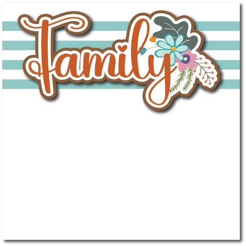 Family - Printed Premade Scrapbook Page 12x12 Layout
