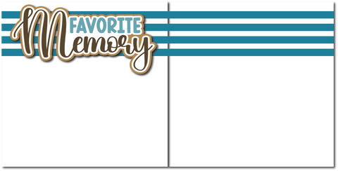 Favorite Memory - Printed Premade Scrapbook (2) Page 12x12 Layout