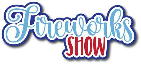Fireworks Show - Scrapbook Page Title Sticker
