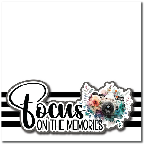 Focus on the Memories - Printed Premade Scrapbook Page 12x12 Layout