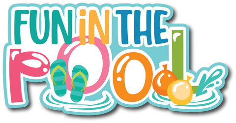 Fun in the Pool - Scrapbook Page Title Die Cut