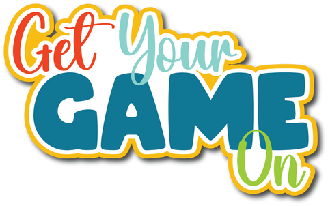 Get Your Game On - Scrapbook Page Title Die Cut
