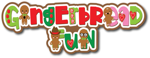 Gingerbread Fun - Scrapbook Page Title Die Cut