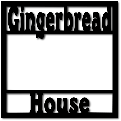 Gingerbread House - Scrapbook Overlay - Digital Cut File - SVG - INSTANT DOWNLOAD