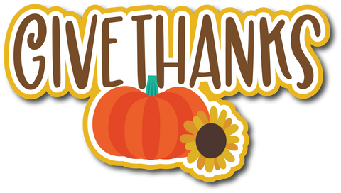 Give Thanks - Scrapbook Page Title Die Cut
