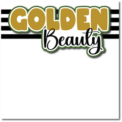 Golden Beauty - Printed Premade Scrapbook Page 12x12 Layout