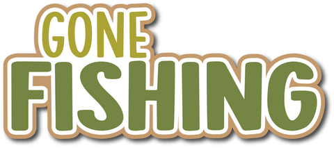 Gone Fishing - Scrapbook Page Title Sticker