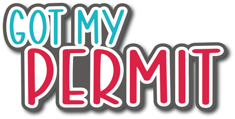 Got My Permit - Scrapbook Page Title Sticker
