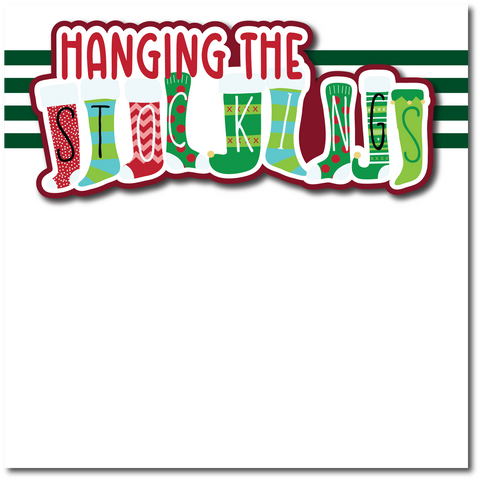 Hanging the Stockings  - Printed Premade Scrapbook Page 12x12 Layout