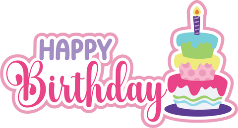 Happy Birthday - Scrapbook Page Title Die Cut