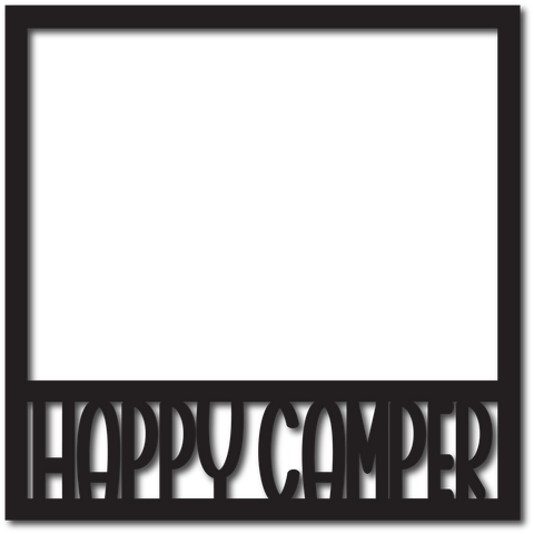 Happy Camper - Scrapbook Overlay - Digital Cut File - SVG - INSTANT DOWNLOAD