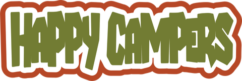 Happy Campers - Scrapbook Page Title Die Cut