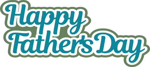 Happy Father's Day - Scrapbook Page Title Sticker