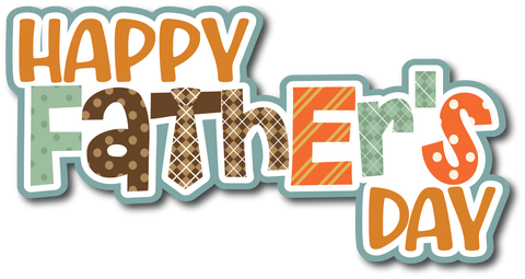 Happy Father's Day - Scrapbook Page Title Sticker