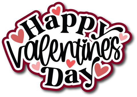 Happy Valentine's Day - Scrapbook Page Title Die Cut