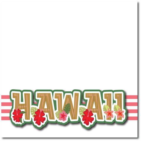 Hawaii - Printed Premade Scrapbook Page 12x12 Layout
