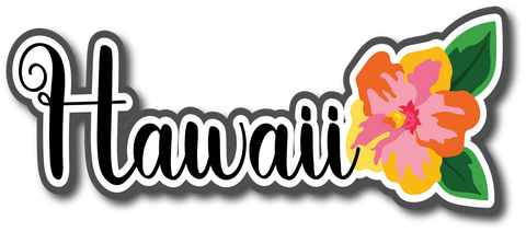Hawaii - Scrapbook Page Title Die Cut