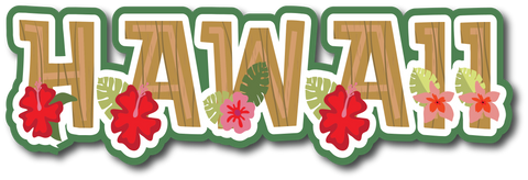 Hawaii - Scrapbook Page Title Die Cut