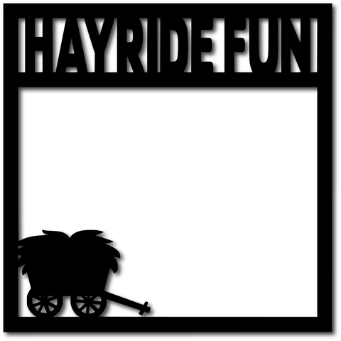 Hayride Fun - Scrapbook Overlay - Digital Cut File - SVG - INSTANT DOWNLOAD
