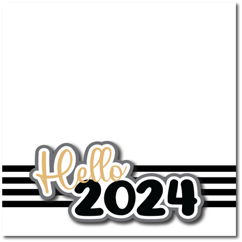 Hello 2024 - Printed Premade Scrapbook Page 12x12 Layout