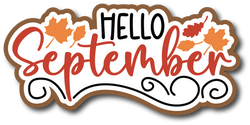 Hello September - Scrapbook Page Title Sticker