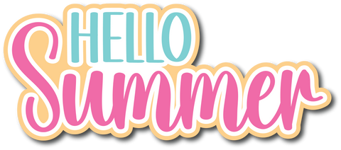 Hello Summer  - Scrapbook Page Title Sticker