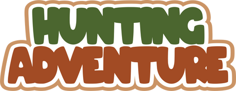 Hunting Adventure - Digital Cut File - SVG - INSTANT DOWNLOAD