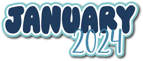 January 2024 - Scrapbook Page Title Sticker