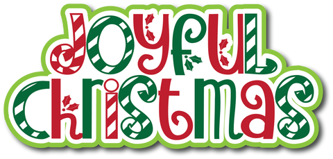 Joyful Christmas - Scrapbook Page Title Die Cut