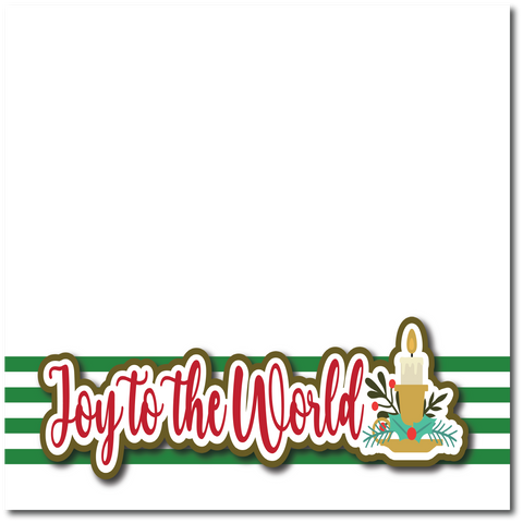 Joy to the World - Printed Premade Scrapbook Page 12x12 Layout
