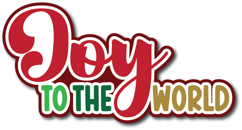 Joy to the World - Scrapbook Page Title Sticker