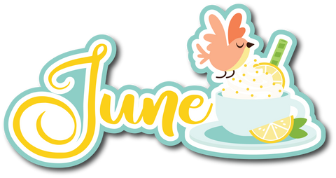 June - Scrapbook Page Title Die Cut