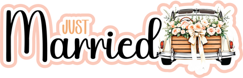 Just Married - Scrapbook Page Title Die Cut