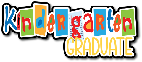 Kindergarten Graduate - Scrapbook Page Title Sticker