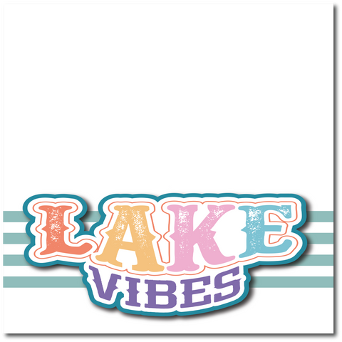 Lake Vibes - Printed Premade Scrapbook Page 12x12 Layout