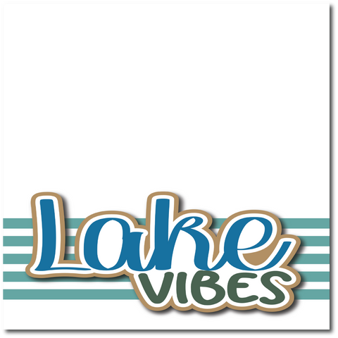 Lake Vibes - Printed Premade Scrapbook Page 12x12 Layout