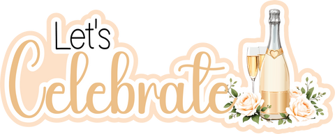 Let's Celebrate - Scrapbook Page Title Die Cut