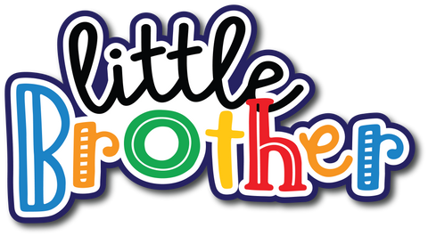Little Brother - Scrapbook Page Title Die Cut