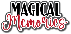 Magical Memories - Scrapbook Page Title Die Cut