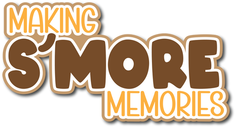 Making S'more Memories - Scrapbook Page Title Die Cut